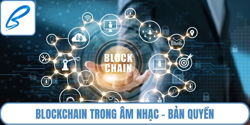Blockchain trong âm nhạc