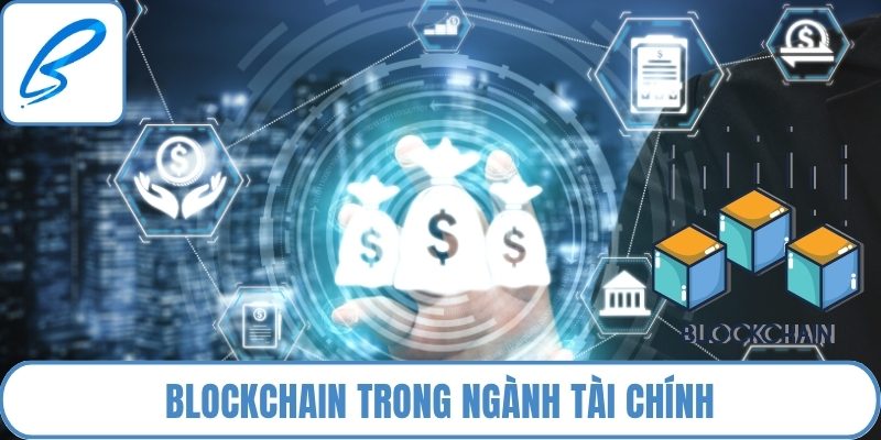 Blockchain trong ngành tài chính
