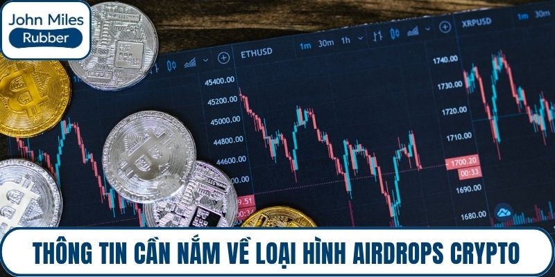 Thông tin cần nắm về loại hình Airdrops Crypto